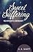 Sweet Suffering by C.R. Scott