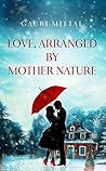Love, Arranged By Mother Nature