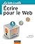 La boîte à outils Ecrire pour le Web (BàO La Boîte à Outils) (French Edition)