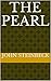 The Pearl by John Steinbeck