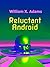Reluctant Android