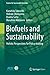 Biofuels and Sustainability by Kazuhiko Takeuchi