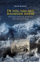 De weg van het wassende water (Paperback)