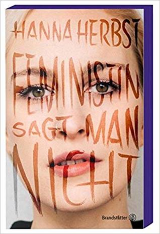 Feministin sagt man nicht (Hardcover)