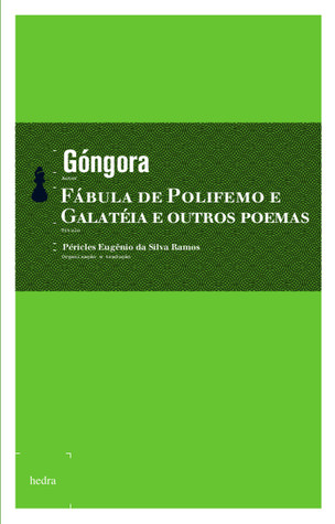Fábula de Polifemo e Galatéia e Outros Poemas (Paperback)