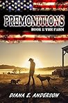 Premonitions: Book 1: The Farm Premonitions: Book 1: The Farm