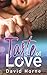 Taste of Love