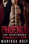 Phoenix: The Heartwoods (He's The One #3)