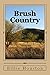 Brush Country (Poetry of th...