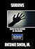 Shadows: Flash Fiction Horr...