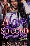 A Love So Cold Volume 2: Kween and Somi