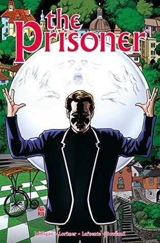 The Prisoner Vol. 1: The Uncertainty Machine (Kindle Edition)