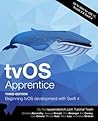 tvOS Apprentice Third Edition: Beginning tvOS development with Swift 4