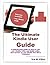 Kindle User Guide by Ted B. Elliot Kindle User Guide by Ted B. Elliot