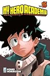 My Hero Academia 15 by Kohei Horikoshi