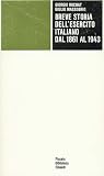 Breve storia dell'esercito italiano dal 1861 al 1943