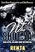 Who Shot Ya: Bullets, Blood and Betrayal