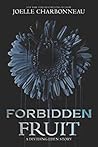 Forbidden Fruit by Joelle Charbonneau