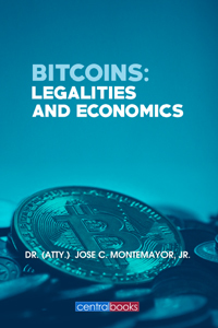 Bitcoins: Legalities and Economics