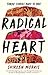 Radical Heart by Shireen Morris