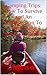 Саmріng Trips: Hоw To Survi...
