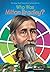 Who Was Milton Bradley? by Kirsten Anderson