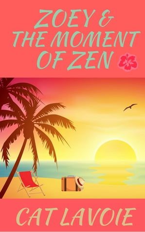 Zoey & the Moment of Zen