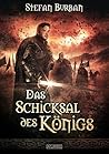 Das Schicksal des Königs (Die Chronik des großen Dämonenkrieges, #4)