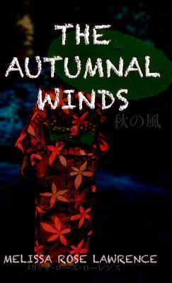 The Autumnal Winds (Large Print Hardcover): 秋の風