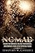Nomad: Escape the Darkness, and Embrace a New Life of Spiritual Fusion