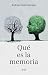 Qué es la memoria (Ariel) (Spanish Edition)