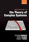Introduction to the Theory of Complex Systems by Stefan Thurner