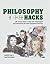 Philosophy Hacks by Robert Arp