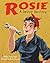 Rosie, a Detroit Herstory by Bailey Sisoy Isgro