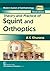 Theory and Practice of Squint and Orthoptics (Modern System of Ophthalmology (MSO) Series)