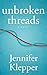 Unbroken Threads