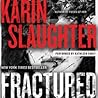Fractured by Karin Slaughter