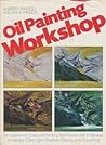 OIL PAINTING WORKSHOP (Signed)