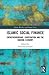 Islamic Social Finance: Entrepreneurship, Cooperation and the Sharing Economy (Islamic Business and Finance Series)