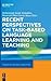 Recent Perspectives on Task-Based Language Learning and Teaching (Trends in Applied Linguistics [TAL], 27)