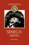 Seneca: Medea (Companions to Greek and Roman Tragedy)