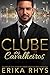 Clube dos Cavalheiros, Vol. 1 by Erika Rhys