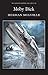Moby Dick; Or, The Whale
