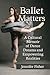 Ballet Matters by Jennifer Fisher
