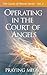 Operating in the Court of A...