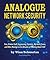 Analogue Network Security by Winn Schwartau