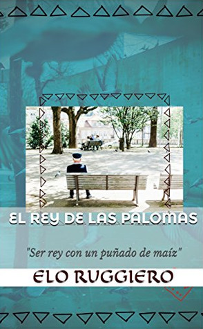 El Rey de las Palomas