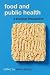 Food and Public Health by Allison Karpyn