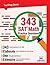 343 SAT Math Practice Questions by Vibrant Publishers