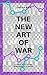 The New Art of War--Part I:...